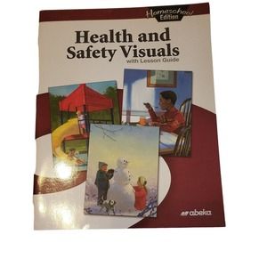 Abeka Health and Safety Visuals With Lesson Guide Homeschool Edition